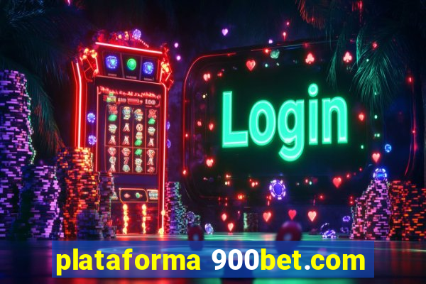 plataforma 900bet.com